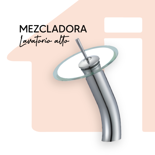MEZCLADORA LAVATORIO ALTO CROMADO CASCADA